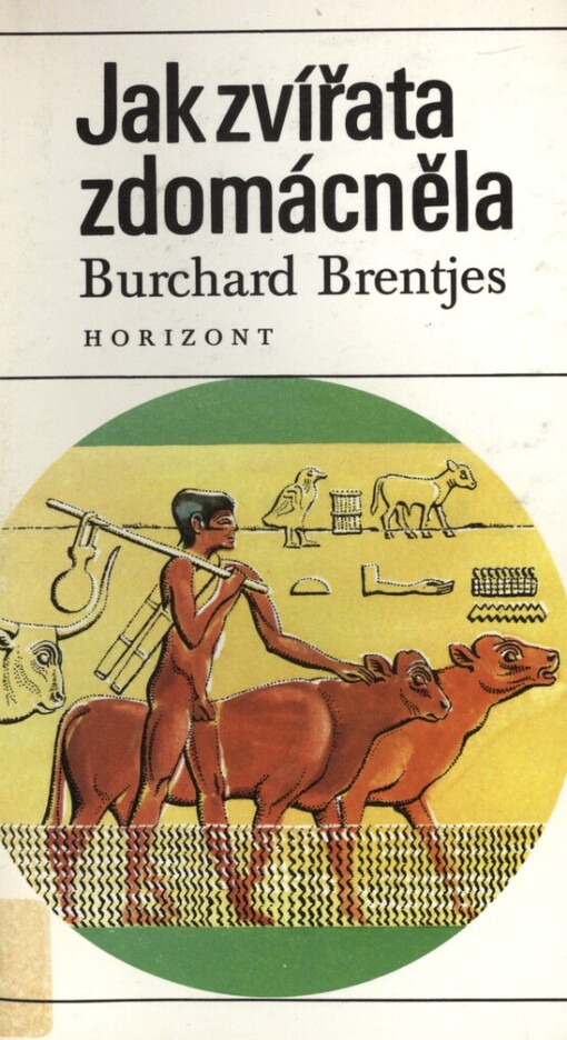 Jak zvířata zdomácněla