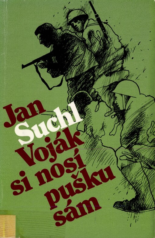 Voják si nosí pušku sám