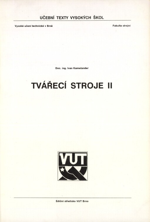 Tvářecí stroje II