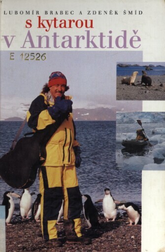 S kytarou v Antarktidě