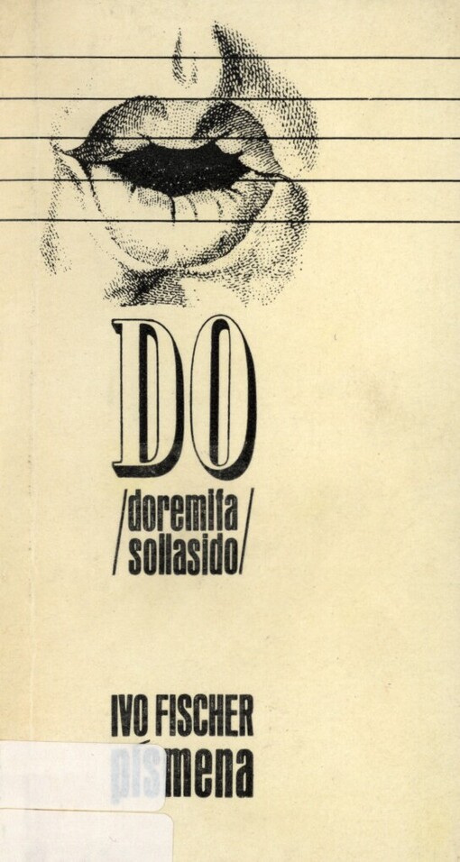 Písmena :do re mi fa sol la si do : [výbor zpěvních textů]