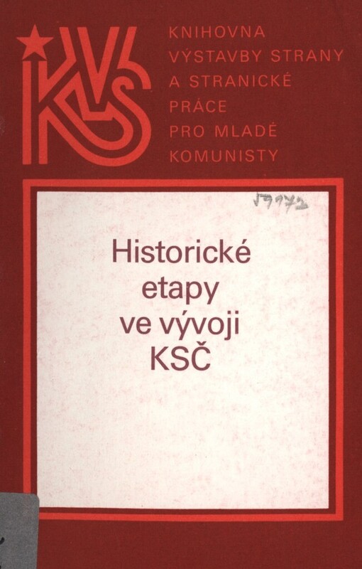 Historické etapy ve vývoji KSČ