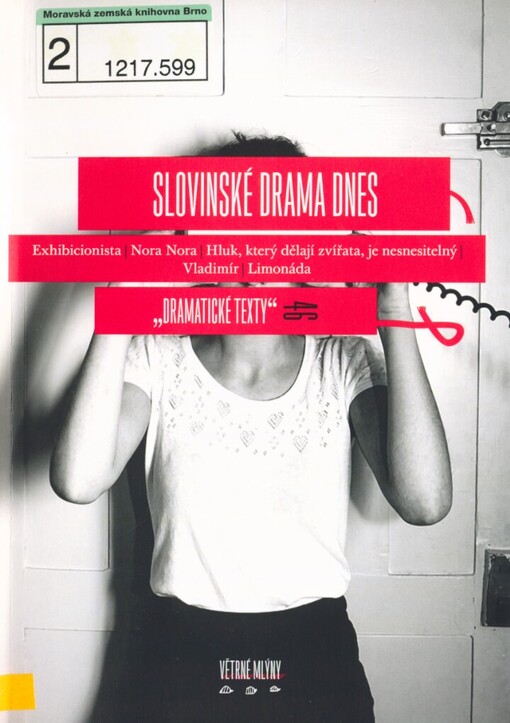 Slovinské drama dnes: antologie překladů současné slovinské dramatiky