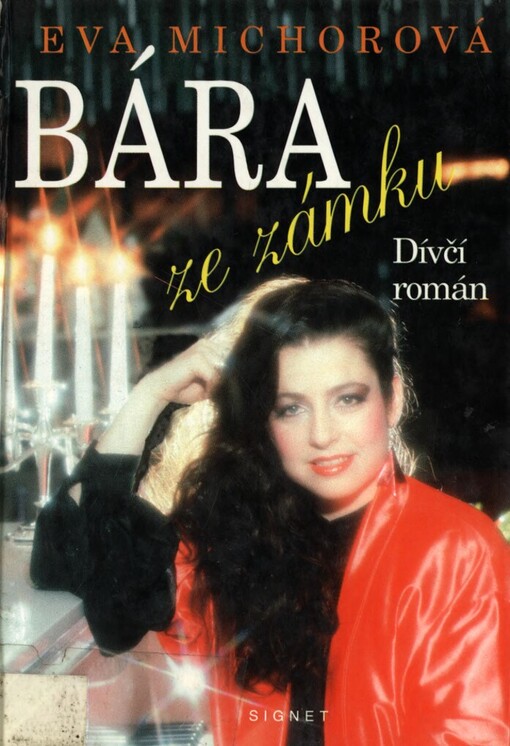 Bára ze zámku: dívčí román