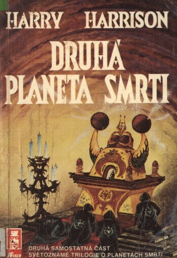 Druhá planeta smrti: druhá samost. část světoznámé trilogie o planetách smrti