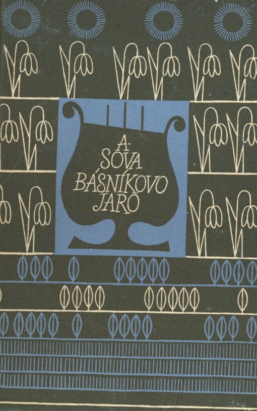 Básníkovo jaro :Verše z posledních let