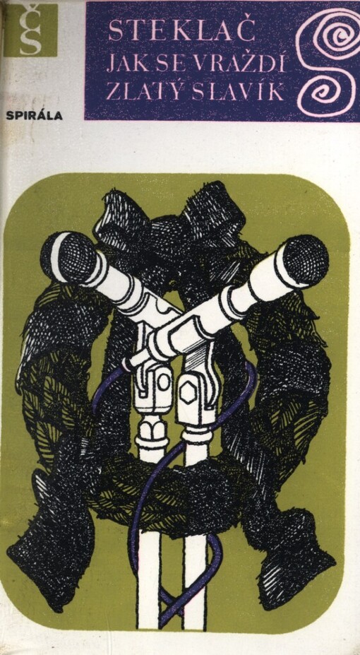 Jak se vraždí Zlatý slavík