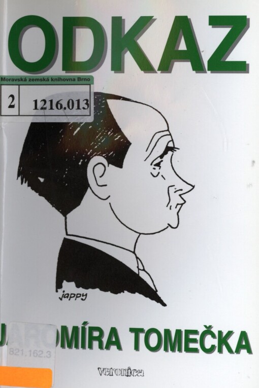 Odkaz Jaromíra Tomečka