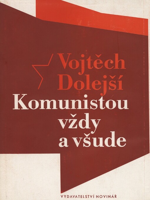 Komunistou vždy a všude