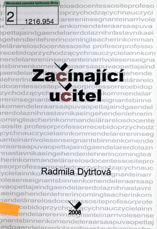 Začínající učitel: výsledky výzkumů realizovaných v rámci pregraduální přípravy učitelů