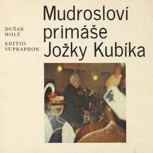 Mudrosloví primáše Jožky Kubíka