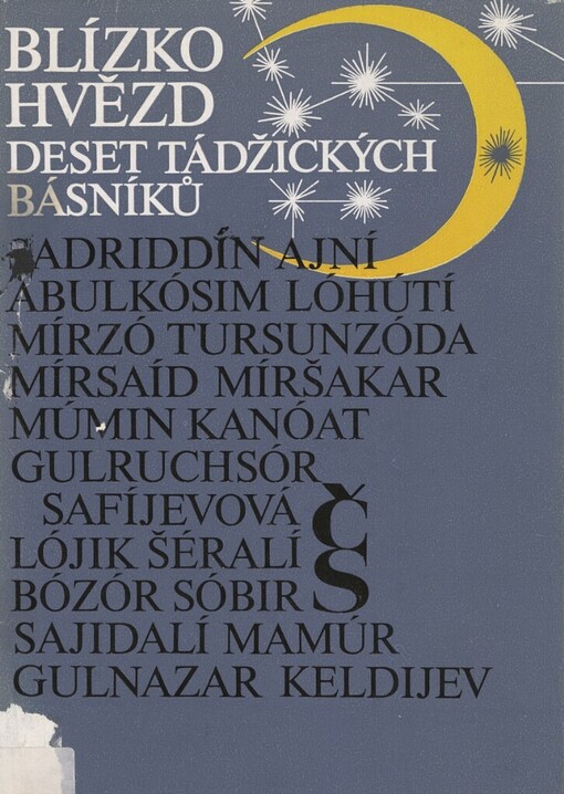 Blízko hvězd :deset tádžických básníků
