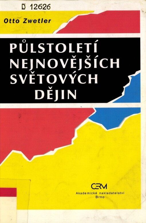 Půlstoletí nejnovějších světových dějin