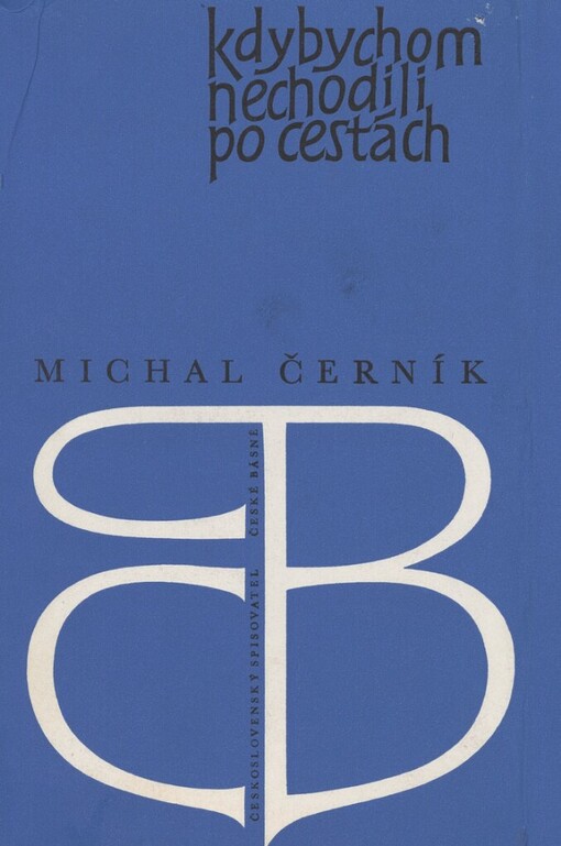 Kdybychom nechodili po cestách