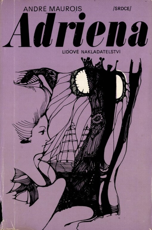 Adriena, aneb, Život paní de La Fayette