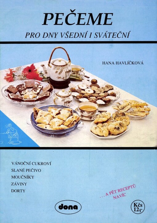 Pečeme pro dny všední i sváteční
