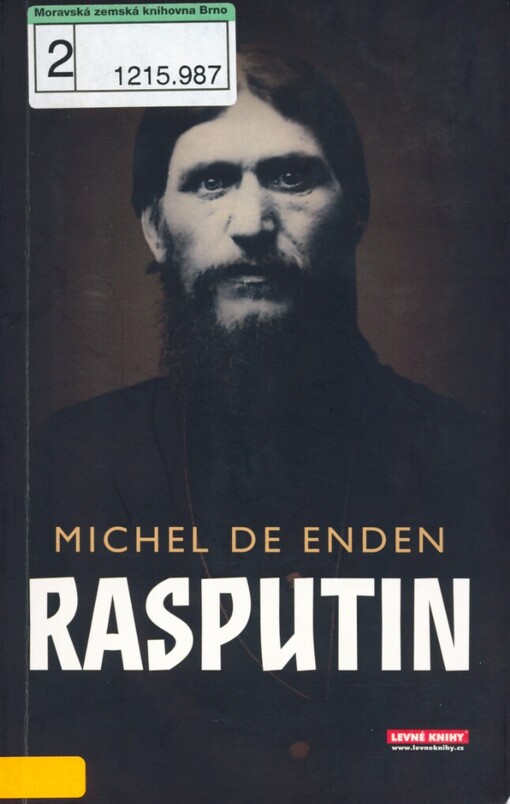 Rasputin a soumrak ruské monarchie