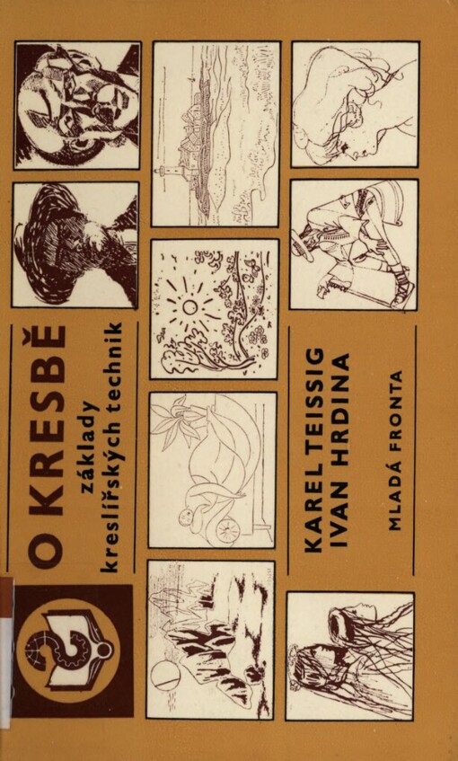 O kresbě :Základy kreslířských technik