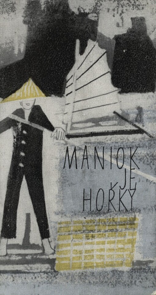 Maniok je hořký :Vietnamská lid. poezie