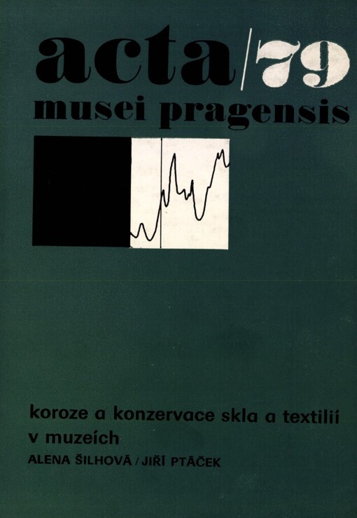 Koroze a konzervace skla a textilií v muzeích