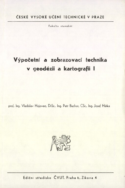 Výpočetní a zobrazovací technika v geodézii a kartografii I