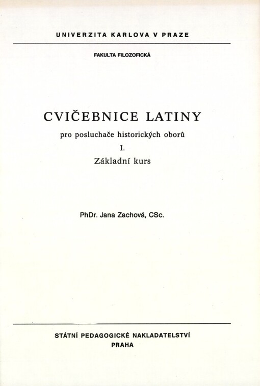 Cvičebnice latiny pro posluchače historických oborů: určeno pro posl. fak. filozof