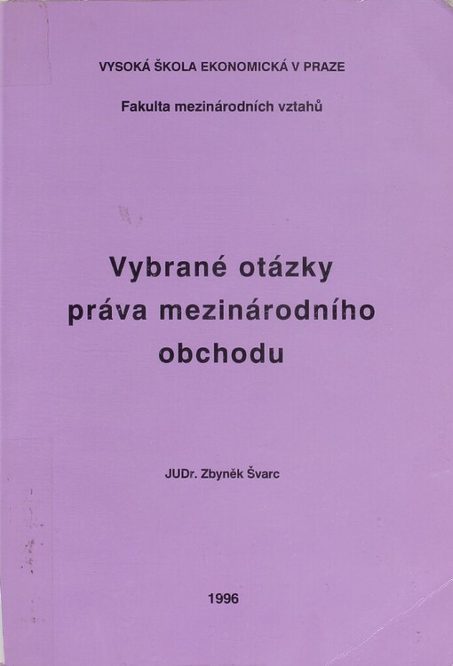 Vybrané otázky práva mezinárodního obchodu