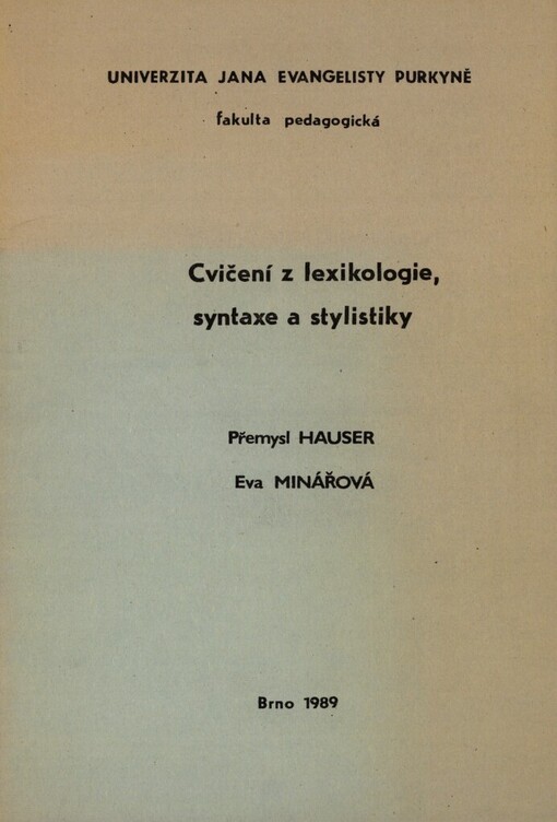 Cvičení z lexikologie, syntaxe a stylistiky