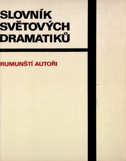 Slovník světových dramatiků.Rumunští autoři