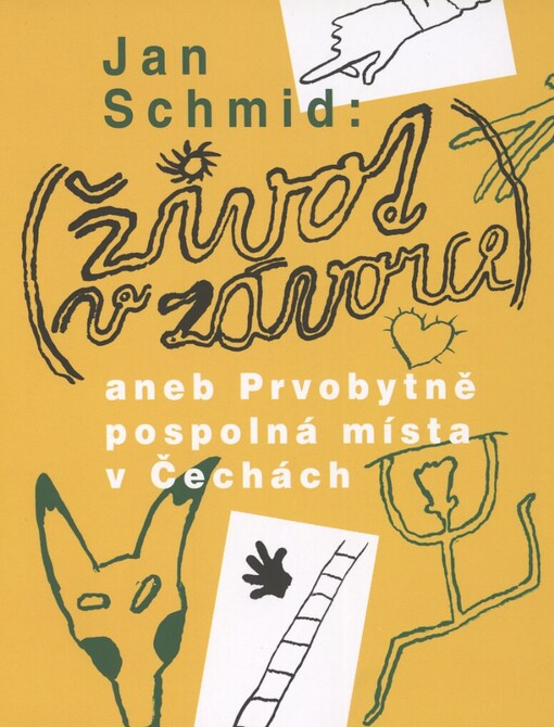 Život v závorce, aneb, Prvobytně pospolná místa v Čechách