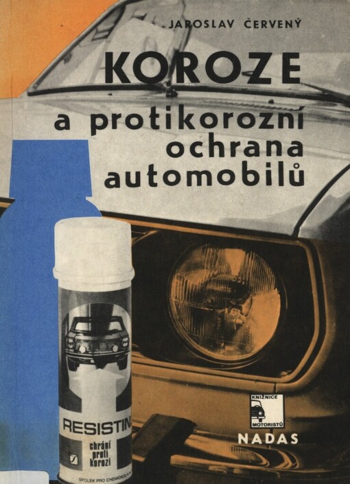Koroze a protikorozní ochrana automobilů