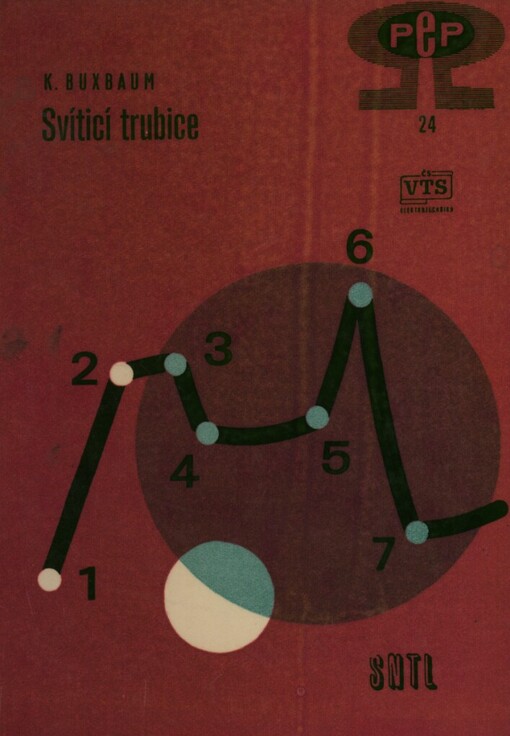 Svíticí trubice: Příručka pro dělníky, mistry, techniky ve výrobě svíticích trubic a montéry a projektanty světelných zařízení