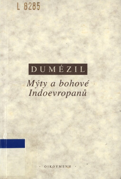 Mýty a bohové Indoevropanů