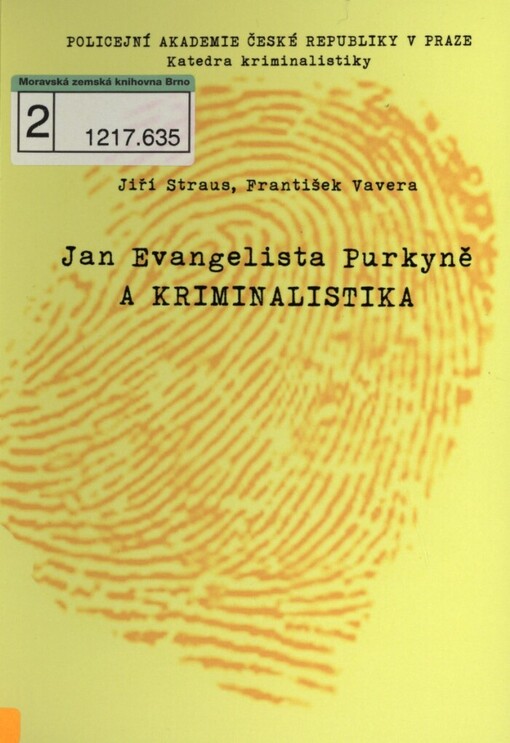 Jan Evangelista Purkyně a kriminalistika