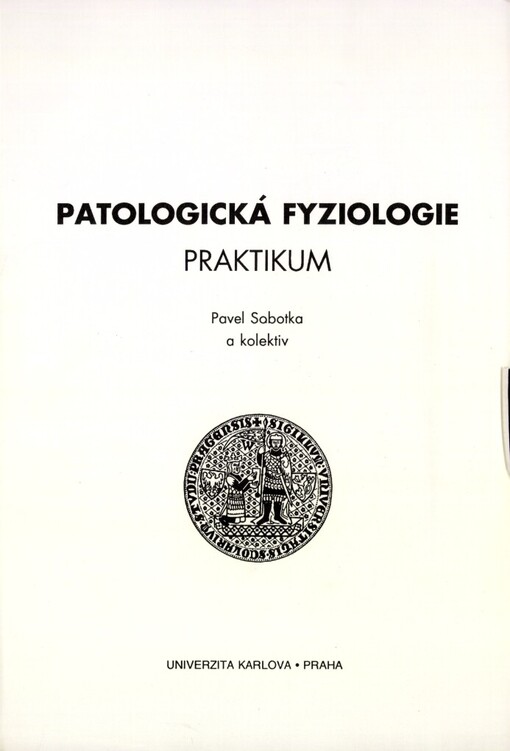 Patologická fyziologie: praktikum : skripta pro posl. lékařské fak