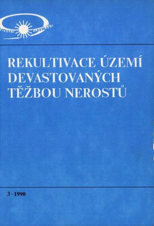 Rekultivace území devastovaných těžbou nerostů