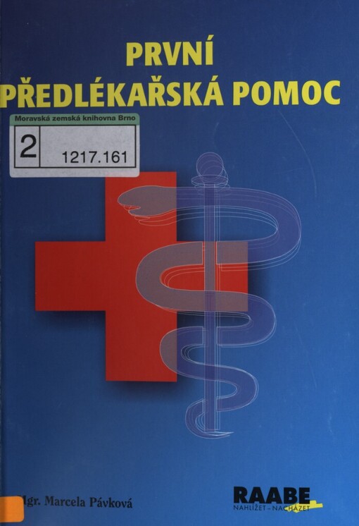 První předlékařská pomoc
