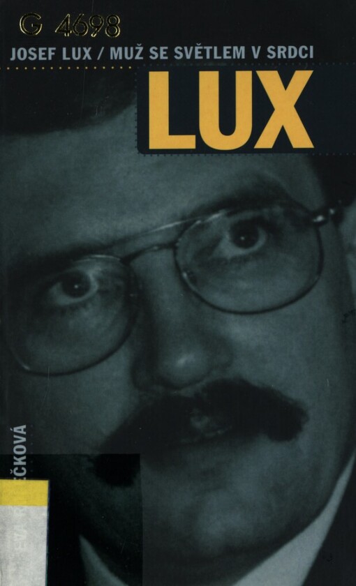 Josef Lux: muž se světlem v srdci