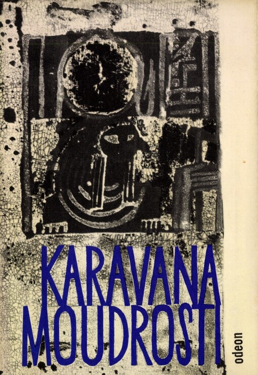 Karavana moudrosti :orientální přísloví