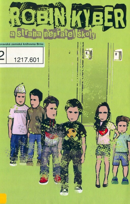 Robin Kyber a Strana Nepřátel Školy