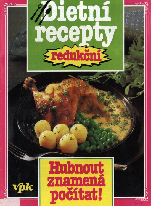 Dietní recepty redukční: hubnout znamená počítat