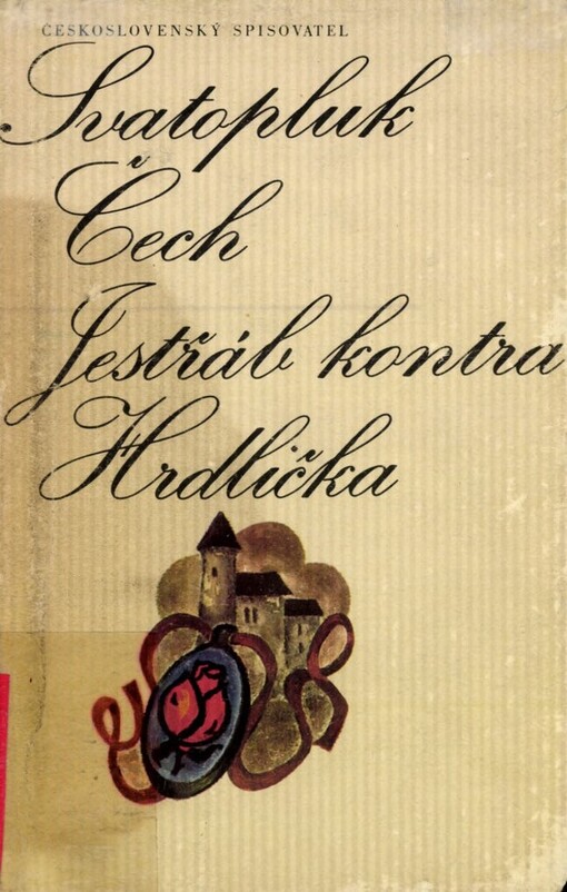 Jestřáb kontra Hrdlička: ze zápisků přítelových