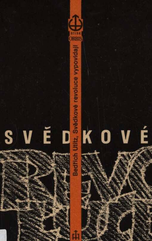 Svědkové revoluce: někdejší spoluprac. Lenina a Stalina vypovídají