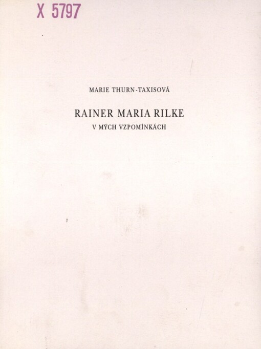 Rainer Maria Rilke v mých vzpomínkách
