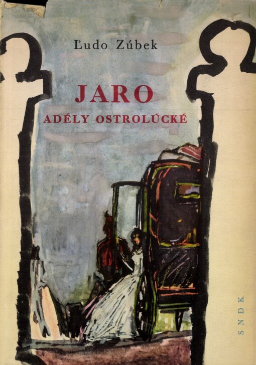 Jaro Adély Ostrolúcké