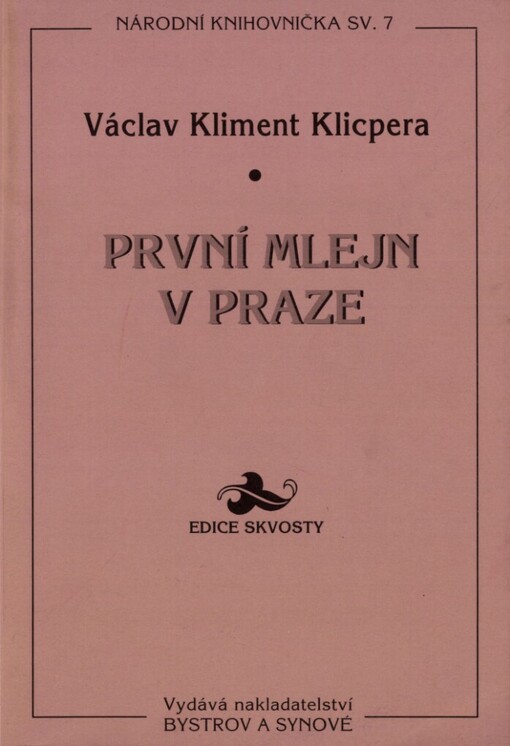 První mlejn v Praze: pověst z věku dvanáctého