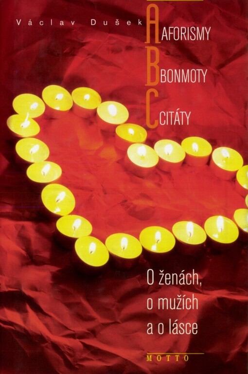 Aforismy, bonmoty, citáty: o ženách, o mužích a o lásce