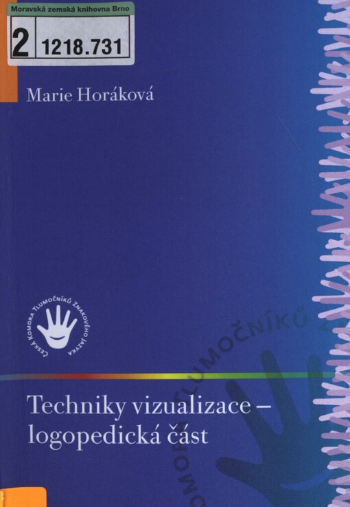 Techniky vizualizace - logopedická část