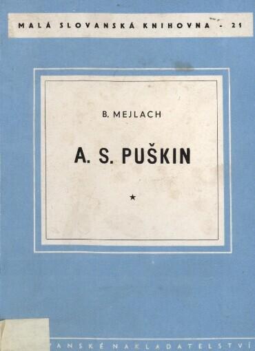A.S. Puškin :život a dílo