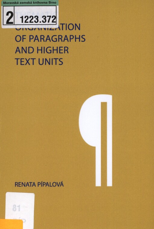 Thematic organization of paragraphs and higher text units